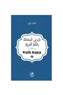 Pratik Arapça - Dördüncü Kitap - Fazilet Neşriyat (1)