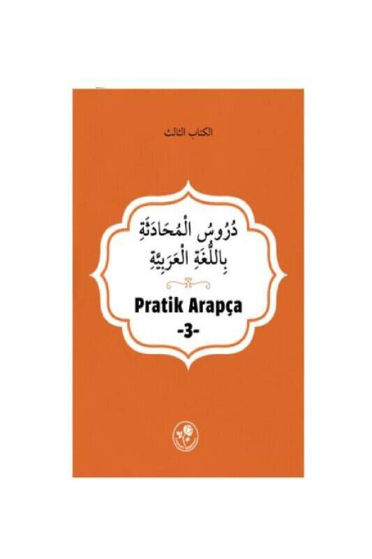 Pratik Arapça - Üçüncü Kitap - 2