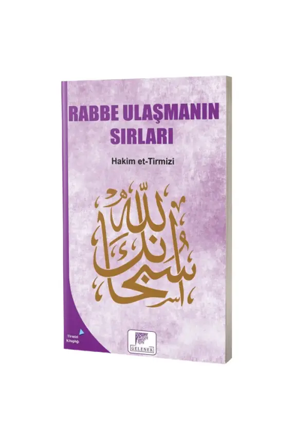Rabbe Ulaşmanın Sırları - 1