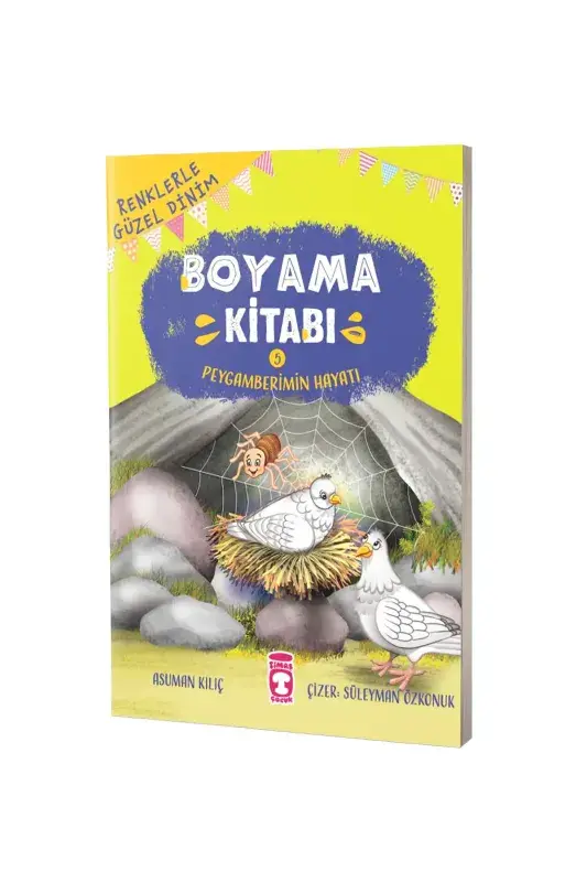 Renklerle Güzel Dinim Boyama Kitabı 5 - Peygamberimin Hayatı - 1
