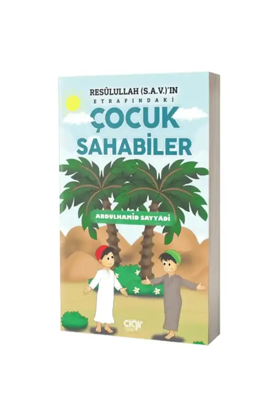 Resulullahın Etrafındaki Çocuk Sahabiler - 1
