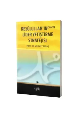 Resülullahın (s.a.v.) Lider Yetiştirme Stratejisi - Nida Yayınları (1)