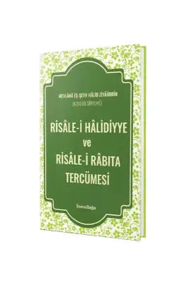 Risalei Halidiyye ve Risalei Rabıta Tercümesi - İsmailağa Yayınevi