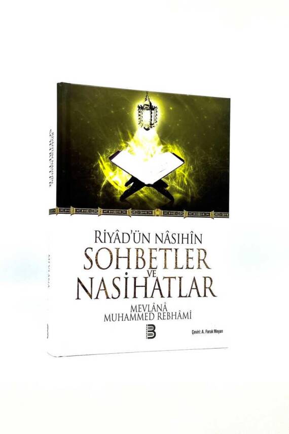 Riyadün Nasıhin Sohbetler ve Nasihatlar - 1