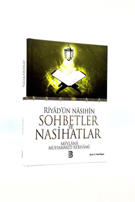 Riyadün Nasıhin Sohbetler ve Nasihatlar - 1