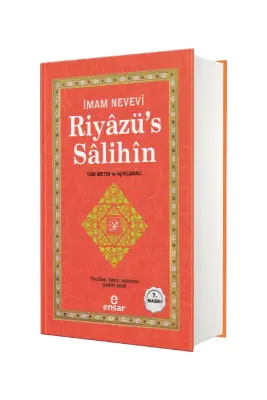 Riyazüs Salihin Tam Metin Ve Açıklamalı - Ensar Neşriyat