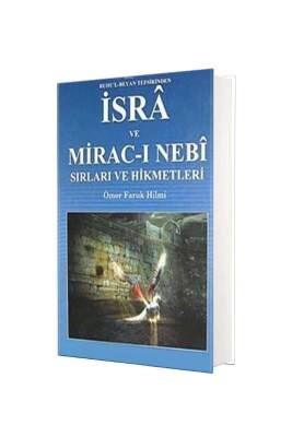 Ruhul Beyan Tefsirinden İsra Ve Miracı Nebi Sırları Ve Hikmetleri - Tuğra Neşriyat