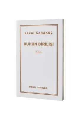 Ruhun Dirilişi - Diriliş Gazetesi ve Yayınları (1)