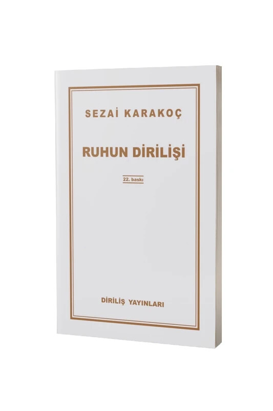 Ruhun Dirilişi - Diriliş Gazetesi ve Yayınları