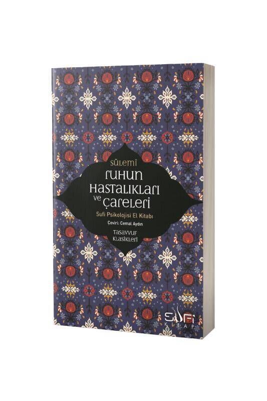 Ruhun Hastalıkları ve Çareleri - 2