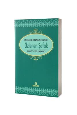 Saadet Devri 1 - Özlenen Şafak - Ensar Neşriyat (1)