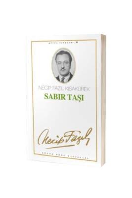 Sabır Taşı - Büyük Doğu Yayınları