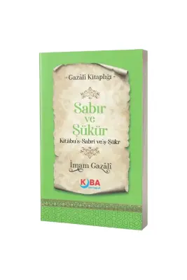 Sabır ve Şükür - 1