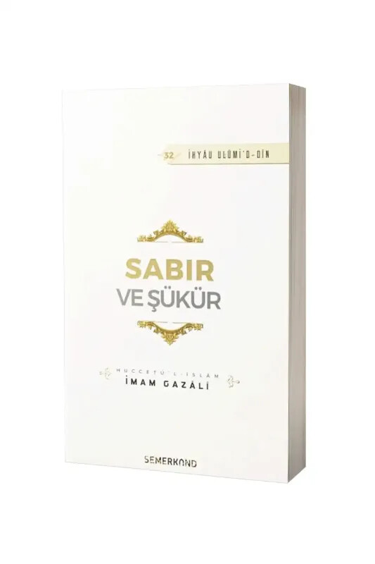 Sabır ve Şükür - Semerkand Yayınları
