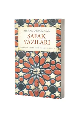Şafak Yazıları 1 - Sufi Kitap (1)