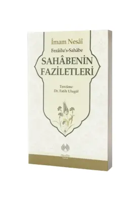 Sahabenin Faziletleri - Muallim Neşriyat (1)