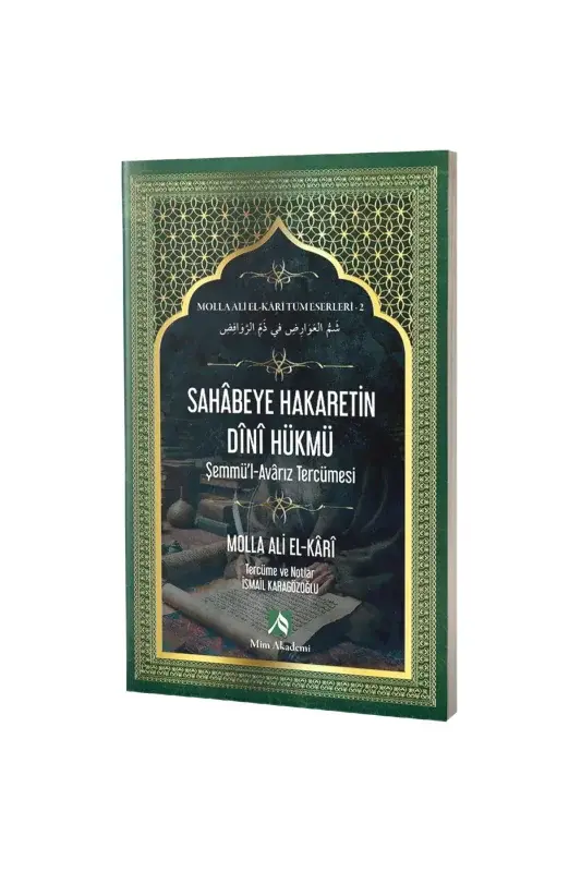 Sahabeye Hakaretin Dini Hükmü - 2