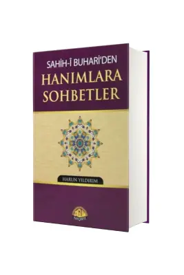 Sahihi Buhariden Hanımlara Sohbetler - Sağlam Yayınevi (1)