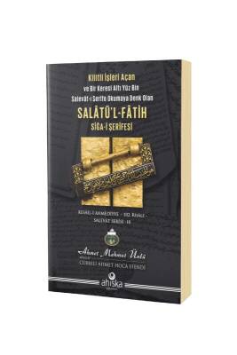 Salatül Fatih Sigai Şerifesi - Ahıska Yayınevi