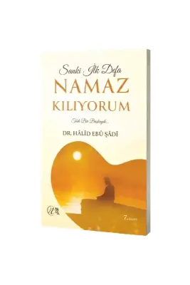 Sanki İlk Defa Namaz Kılıyorum Tadı Bir Başkaydı - Nida Yayınları (1)