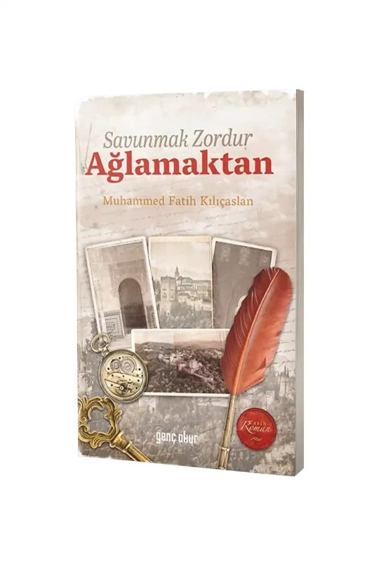 Savunmak Zordur Ağlamaktan - Genç Okur Yayınları