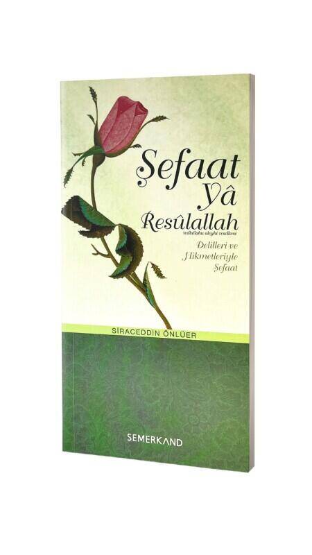 Şefaat Ya Resulallah - 2