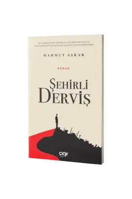 Şehirli Derviş - Çığır Yayınları