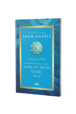 Sema ve Vecd Adabı - 1
