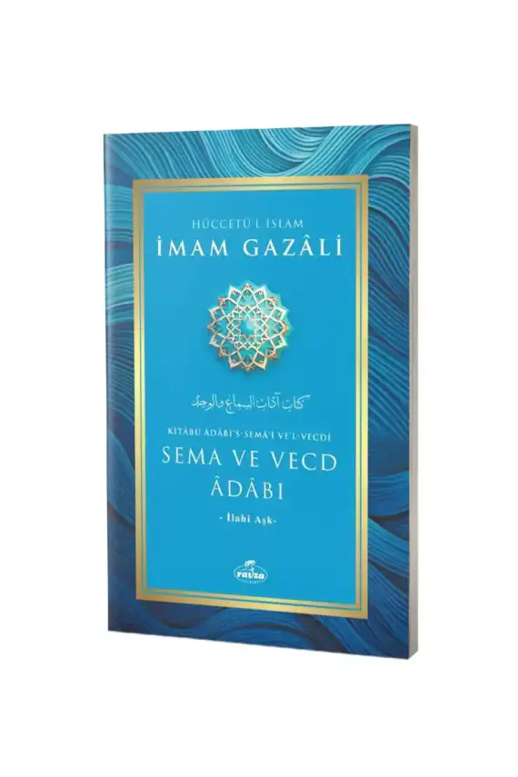Sema ve Vecd Adabı - 1