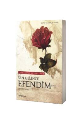 Sen Gelince Efendim - Semerkand Yayınları (1)
