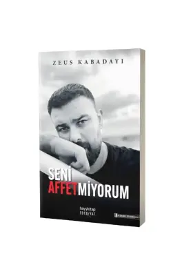Seni Affetmiyorum - 1