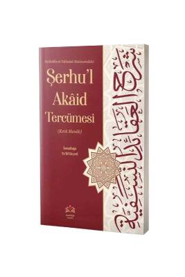 Şerhül Akaid Tercümesi Kelime Manalı İzahlı - İsmailağa Yayınevi