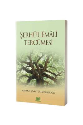 Şerhül Emali Tercümesi - Kitapkalbi Yayıncılık