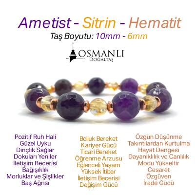 Sertifikalı Orijinal Hakiki 10mm Fasetli Ametist - 6 mm Sitrin - Hematit Misinalı Bileklik - Osmanlı Doğaltaş