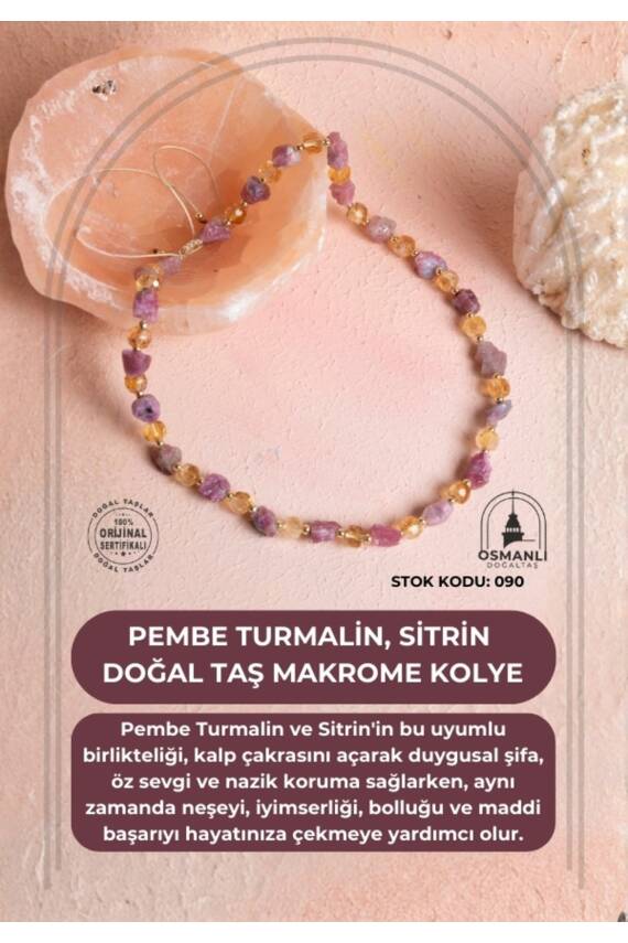 Sertifikalı Pembe Turmalin, Sitrin Doğal Taş Makrome Kolye (SK:090) - 1