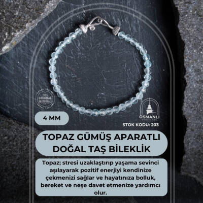 Sertifikalı Topaz Gümüş Aparatlı Doğal Taş Bileklik 4 mm (SK:203) - 2