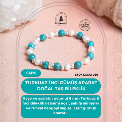 Sertifikalı Turkuaz-İnci Gümüş Aparat Doğal Taş Bileklik 6mm 039 - 2