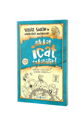 Sessiz Sakinin Gürültülü Maceraları Dikkat İcat Çıkabilir - Karton Kapak - Genç Hayat Yayınları (1)