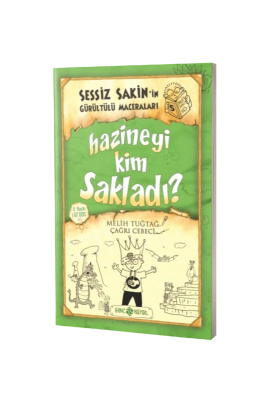 Sessiz Sakinin Gürültülü Maceraları Hazineyi Kim Sakladı - Karton Kapak - Genç Hayat Yayınları