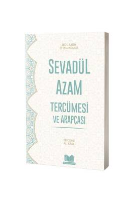 Sevadül Azam Tercümesi Ve Arapçası - Karton Kapak - Kitapkalbi Yayıncılık (1)
