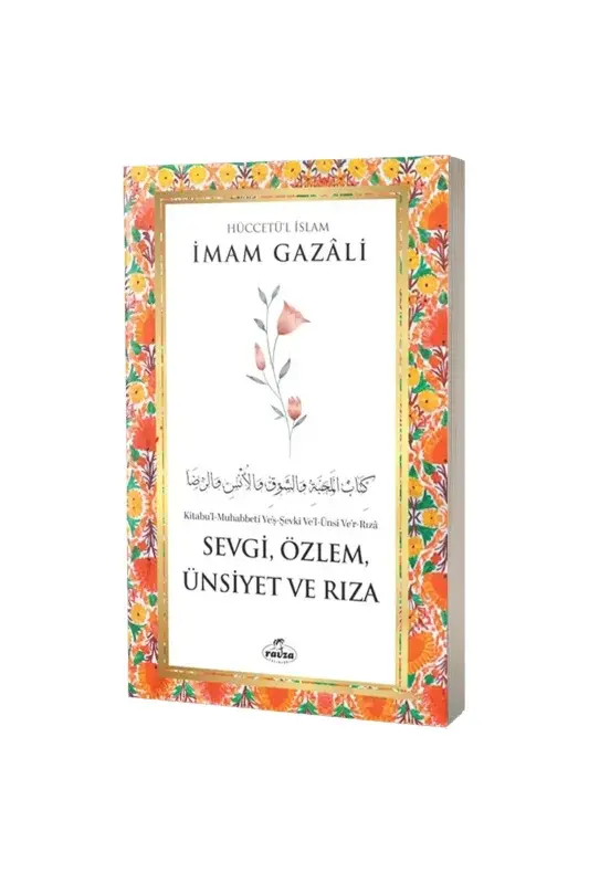 Sevgi Özlem Ünsiyet ve Rıza - 2
