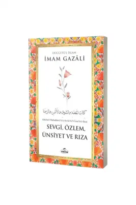 Sevgi Özlem Ünsiyet ve Rıza - 1