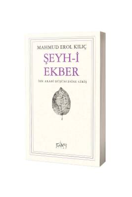 Şeyhi Ekber İbn Arabi Düşüncesine Giriş - Sufi Kitap