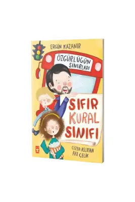 Sıfır Kural Sınıfı Özgürlüğün Sınırları - Timaş Çocuk Yayınları (1)