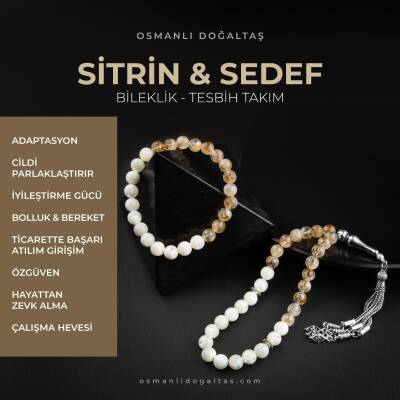 Sitrin-Sedef Doğal Taş Tesbih Bileklik Seti - Osmanlı Doğaltaş