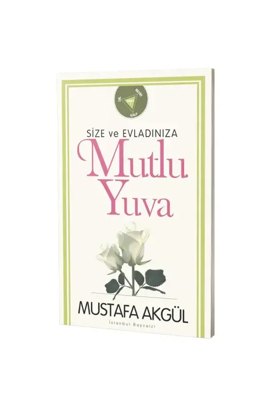 Size Ve Evladınıza Mutlu Yuva - 2