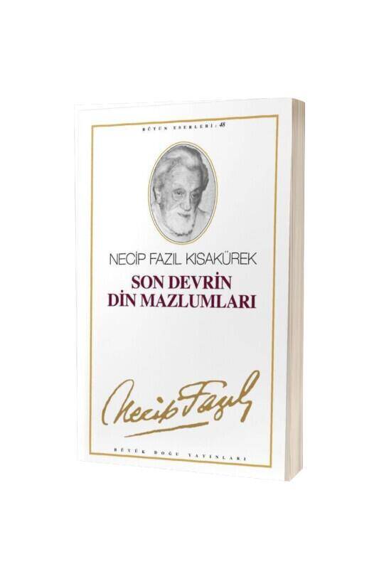 Son Devrin Din Mazlumları - 2