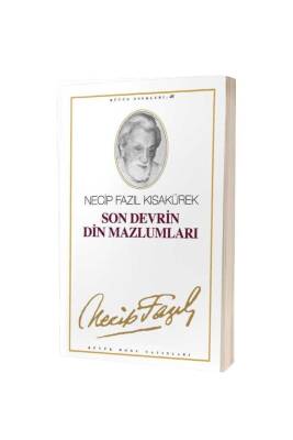 Son Devrin Din Mazlumları - Büyük Doğu Yayınları