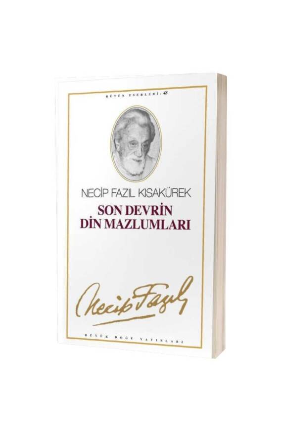 Son Devrin Din Mazlumları - 1