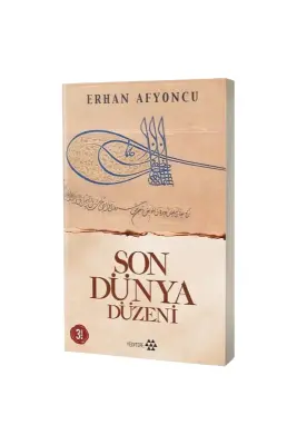Son Dünya Düzeni - Yeditepe Yayınevi (1)